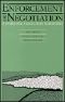 [SUNY Series in Critical Issues in Criminal Justice 01] • Enforcement or Negotiation · Constructing a Regulatory Bureaucracy